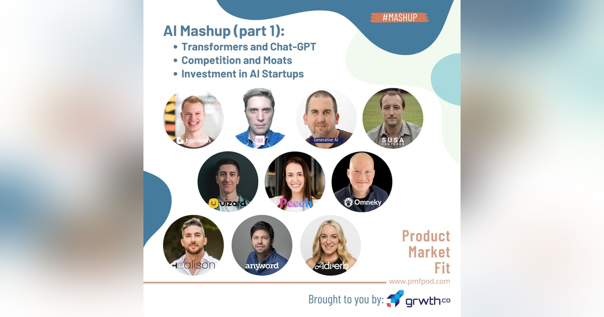 EP42: AI Mashup (Part I): Navigating Competition, Investments, and the Impact of ChatGPT — Product Market Fit podcast (startups | tech | AI | growth) EP42: AI Mashup (Part I): Navigating Competition, Investments, and the Impact of ChatGPT — Product Market Fit podcast (startups | tech | AI | growth)