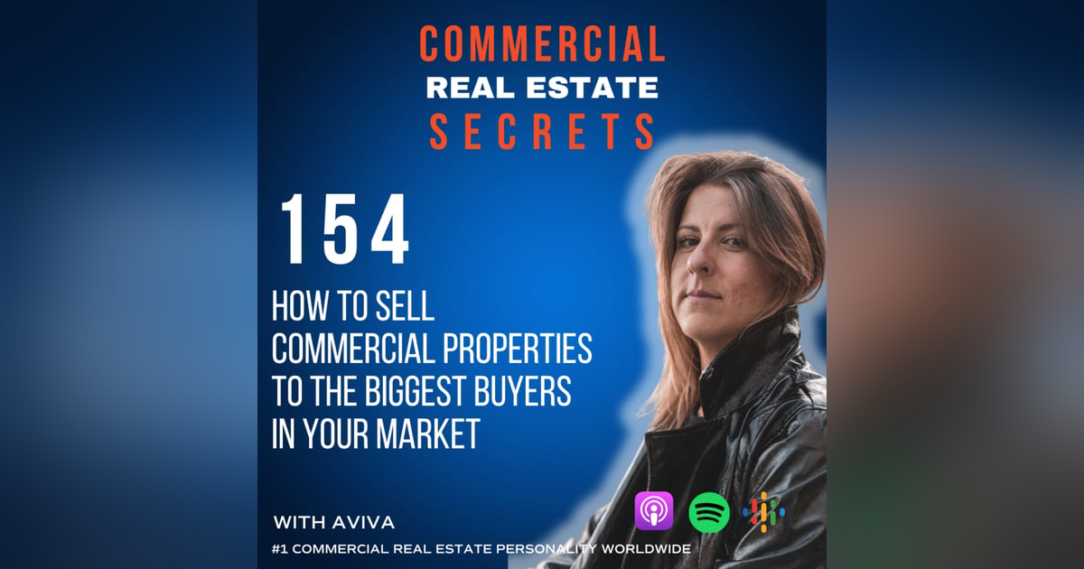 How to Sell Commercial Properties to the Biggest Buyers in Your Market How to Sell Commercial Properties to the Biggest Buyers in Your Market