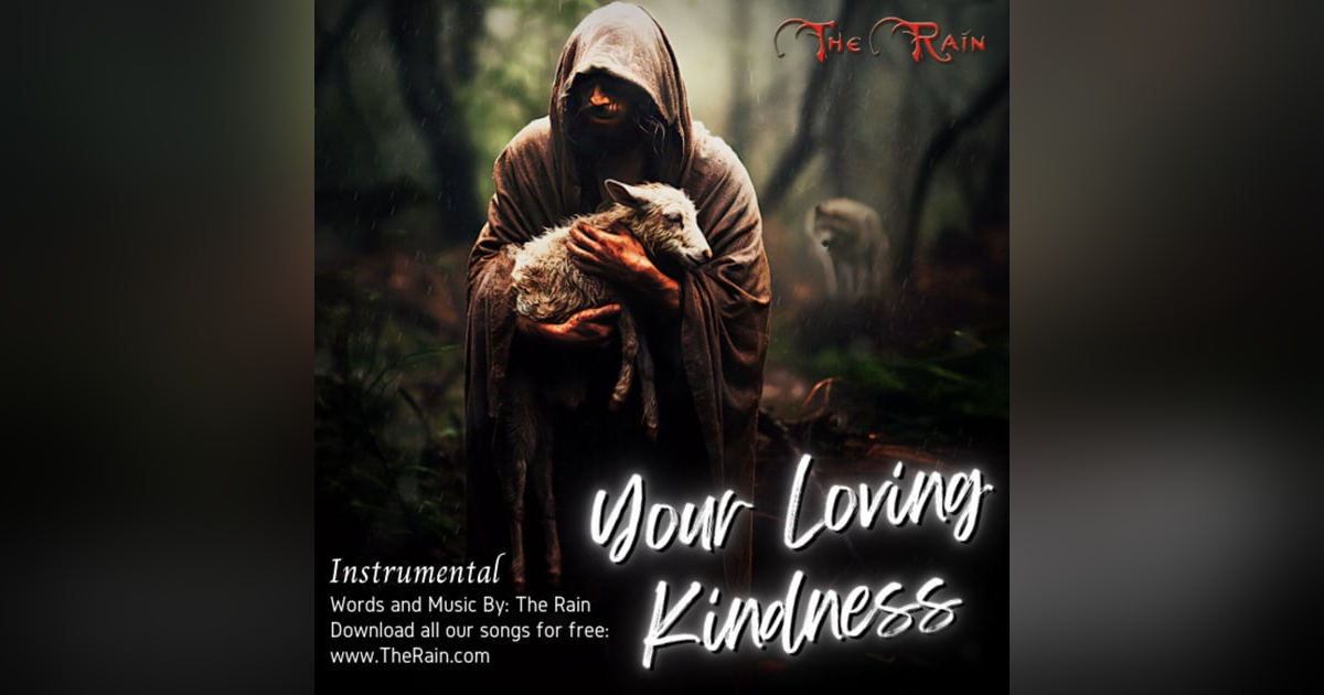 Your Loving Kindness (Lord You're So Good To Me) - Instrumental Your Loving Kindness (Lord You're So Good To Me) - Instrumental