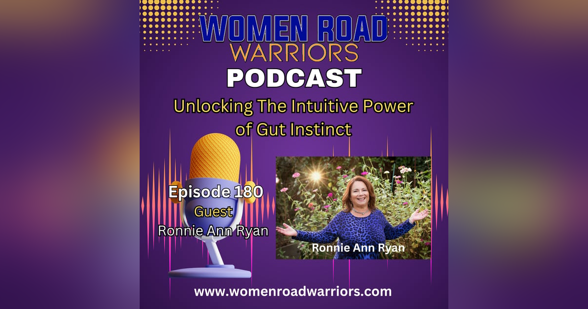 Unlocking The Intuitive Power of Gut Instinct with Ronnie Ann Ryan Unlocking The Intuitive Power of Gut Instinct with Ronnie Ann Ryan