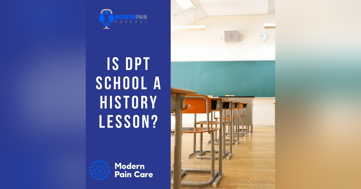 Is DPT School A History Lesson? Is DPT School A History Lesson?