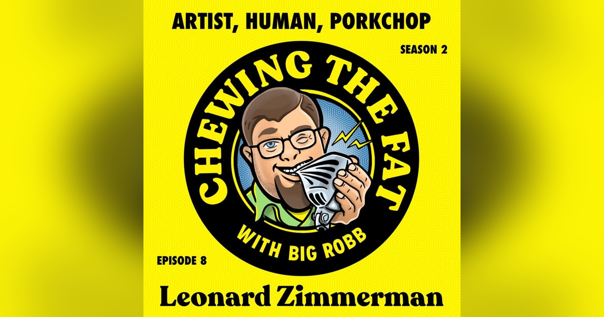 Leonard Zimmerman, Artist, Human, Porkchop Leonard Zimmerman, Artist, Human, Porkchop