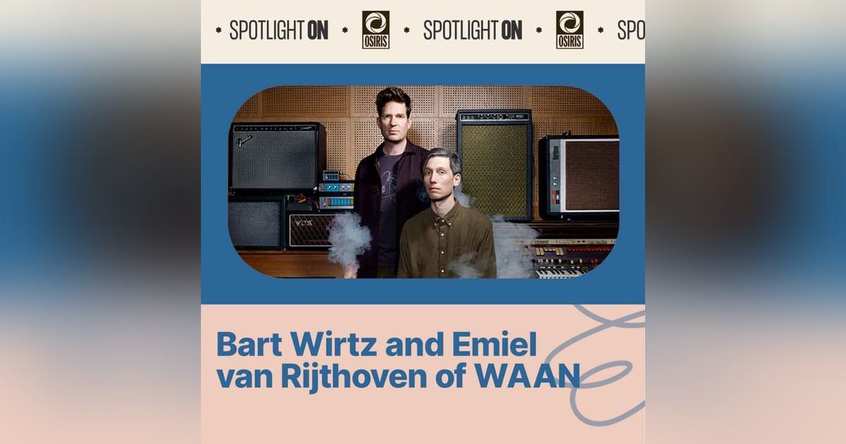 Bart Wirtz and Emiel van Rijthoven of WAAN Bart Wirtz and Emiel van Rijthoven of WAAN