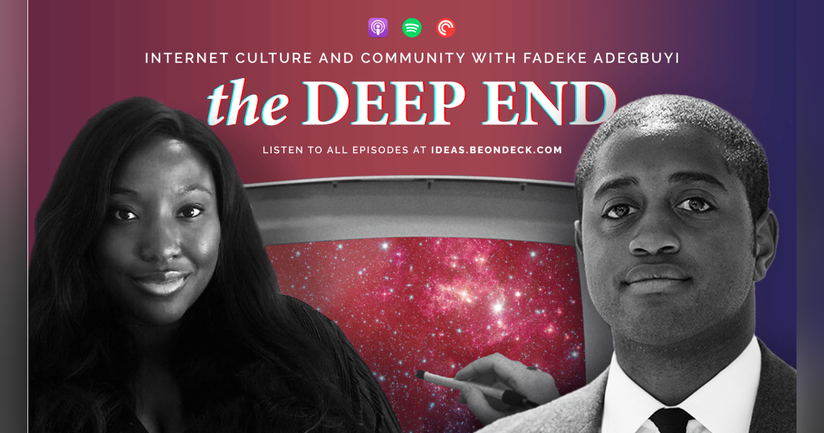 Internet Culture and Community with Fadeke Adegbuyi Internet Culture and Community with Fadeke Adegbuyi