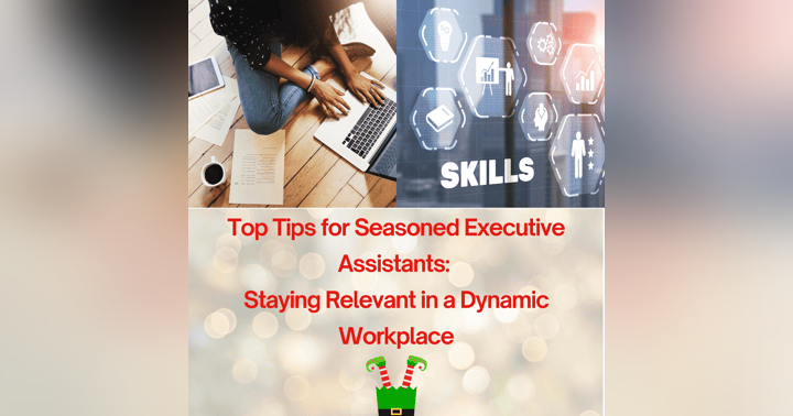 image for Navigating the Changing Landscape: Staying Relevant as a Seasoned Executive Assistant