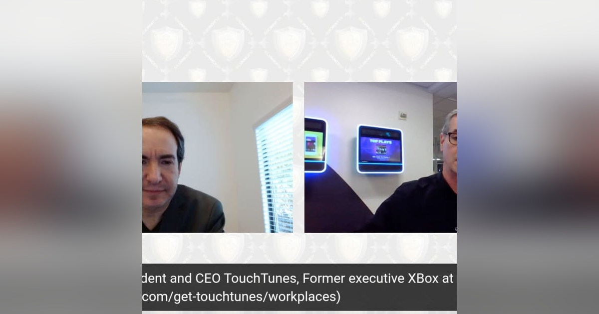 Ross Honey, President CEO Touch Tunes, fmr Executive Xbox Microsoft Ross Honey, President CEO Touch Tunes, fmr Executive Xbox Microsoft