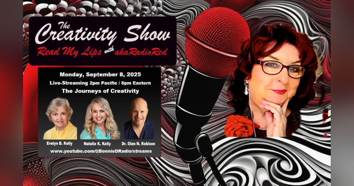 The Creativity Show โ Read My Lips: "The Journeys of Creativity!" The Creativity Show โ Read My Lips: "The Journeys of Creativity!"