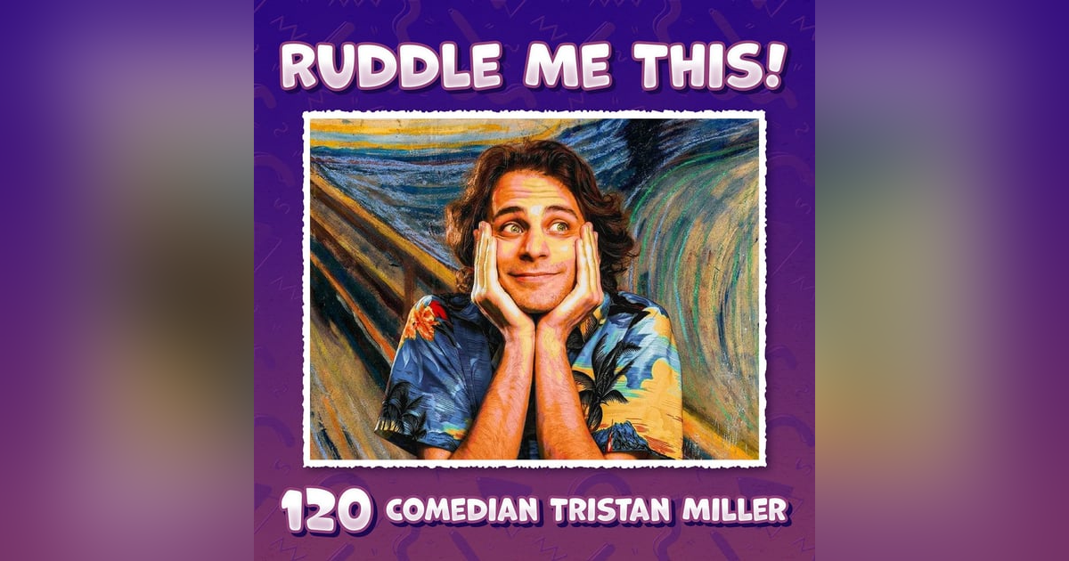 120. Da Movies, Comedy & Manic Impressive with Tristan Miller 120. Da Movies, Comedy & Manic Impressive with Tristan Miller