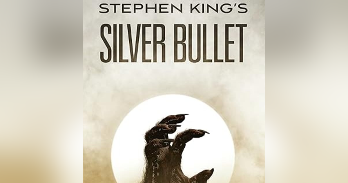 31 Days of Horror, 2023: Day 13 - Silver Bullet (1985) 31 Days of Horror, 2023: Day 13 - Silver Bullet (1985)