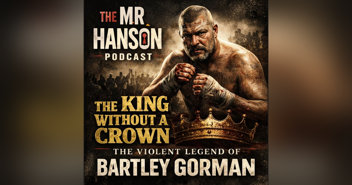 S E3: Who Was Bartley Gorman? The True Story Behind the Bareknuckle “King of the Gypsies” S E3: Who Was Bartley Gorman? The True Story Behind the Bareknuckle “King of the Gypsies”