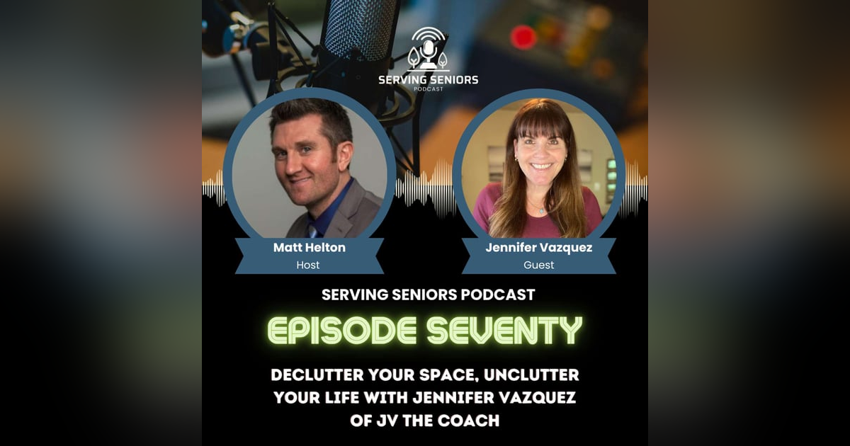 Episode 70: Declutter Your Space, Unclutter Your Life with Jennifer Vazquez of JV The Coach Episode 70: Declutter Your Space, Unclutter Your Life with Jennifer Vazquez of JV The Coach