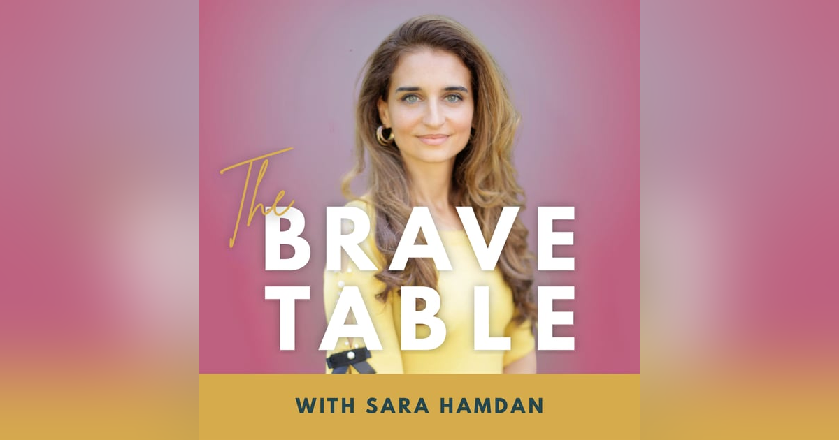 335: “What Will People Think?” Sara Hamdan on Culture, Courage & Creative Rebellion 335: “What Will People Think?” Sara Hamdan on Culture, Courage & Creative Rebellion