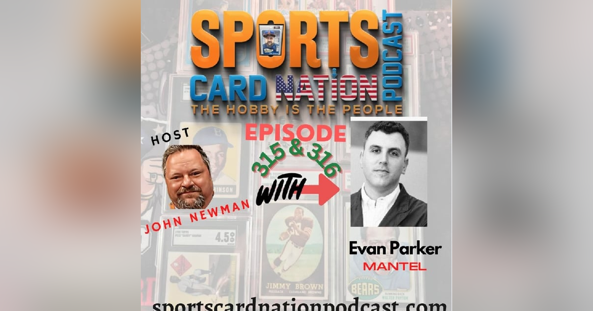 Ep.315 w/ Evan Parker of Mantel "Almost 1 year in" Ep.315 w/ Evan Parker of Mantel "Almost 1 year in"