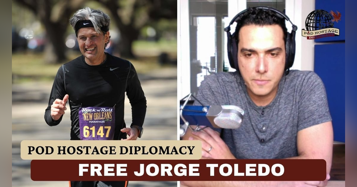 Free Jorge Toledo, American held in Venezuela | Pod Hostage Diplomacy Free Jorge Toledo, American held in Venezuela | Pod Hostage Diplomacy