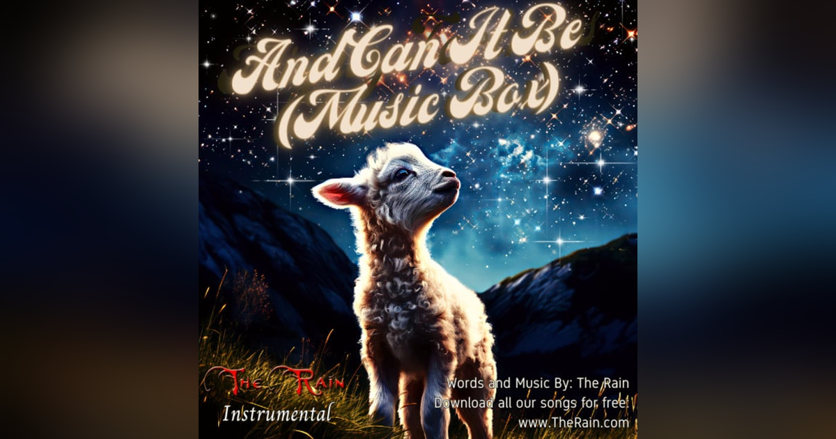 And Can It Be (Music Box) And Can It Be (Music Box)