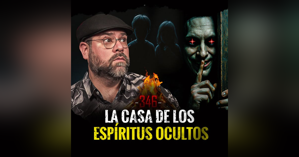 Historias de las Brujas mas Malvadas , las Casas Mas Embrujadas y Griseldo | EP 346 Historias de las Brujas mas Malvadas , las Casas Mas Embrujadas y Griseldo | EP 346