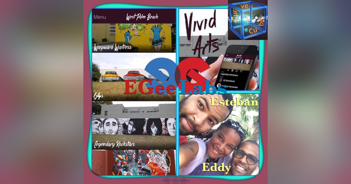 #46 – APP DEVELOPERS – Eddy & Esteban Garcia of EGee Labs - 2015-10-10 #46 – APP DEVELOPERS – Eddy & Esteban Garcia of EGee Labs - 2015-10-10