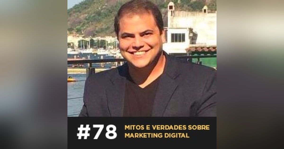 Café com ADM 078 — Mitos e verdades sobre marketing digital Café com ADM 078 — Mitos e verdades sobre marketing digital