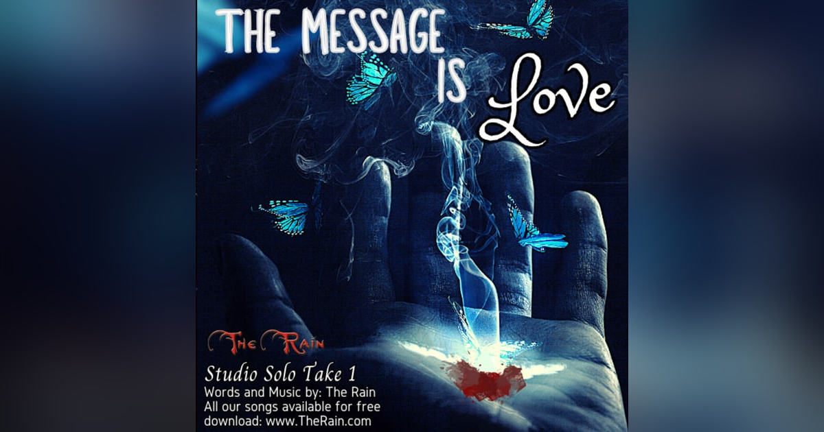 The Message Is Love - Studio Take 1 The Message Is Love - Studio Take 1
