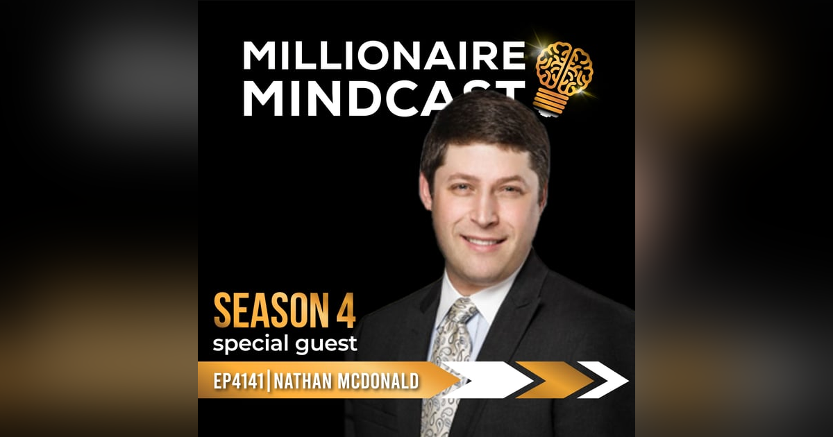 Capitalize On The Best Investment Opportunities You May Ever See In Your Lifetime | Nathan McDonald Capitalize On The Best Investment Opportunities You May Ever See In Your Lifetime | Nathan McDonald