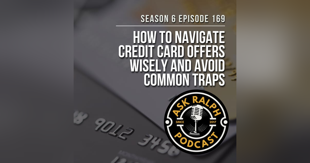 How to Navigate Credit Card Offers Wisely and Avoid Common Traps How to Navigate Credit Card Offers Wisely and Avoid Common Traps