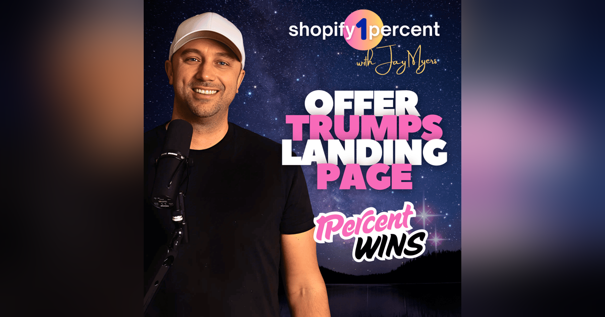 π SHOPIFY 1% WINS: Offer vs Landing Page. Which is more important? π SHOPIFY 1% WINS: Offer vs Landing Page. Which is more important?