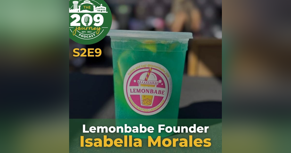 S2E9 - Lemonbabe Owner, Isabella Morales (from Ceres)! S2E9 - Lemonbabe Owner, Isabella Morales (from Ceres)!