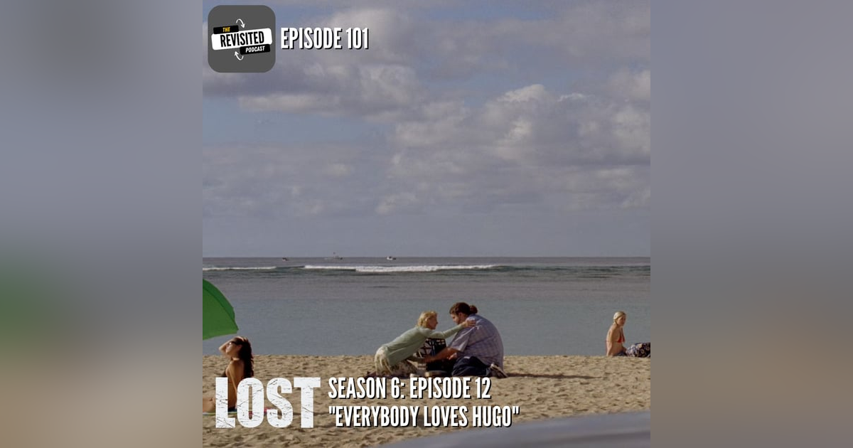 Episode 101: LOST S06E12 Episode 101: LOST S06E12