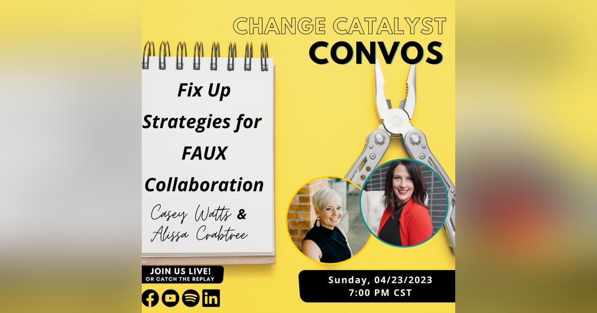 Fix-Up Strategies for Faux Collaboration Fix-Up Strategies for Faux Collaboration