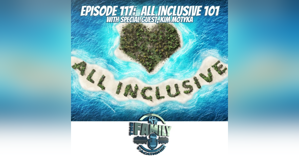 All Inclusives 101 All Inclusives 101