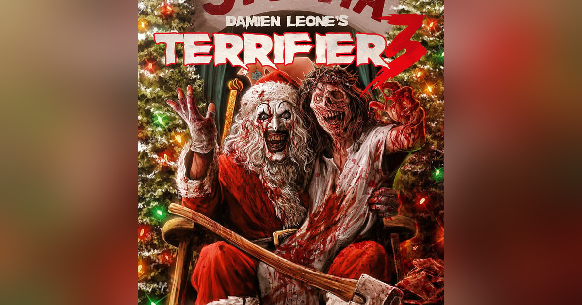 TERRIFIER 3 TERRIFIER 3