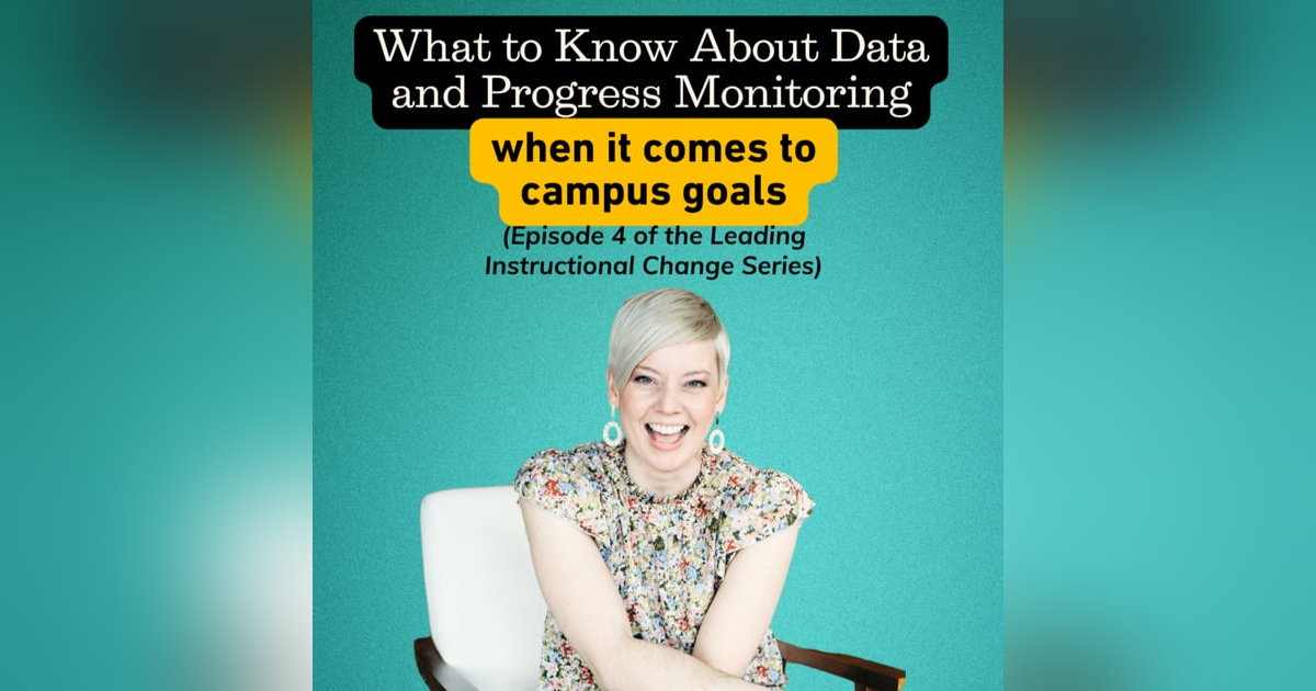 What to Know About Data and Progress Monitoring (when it comes to campus goals) What to Know About Data and Progress Monitoring (when it comes to campus goals)