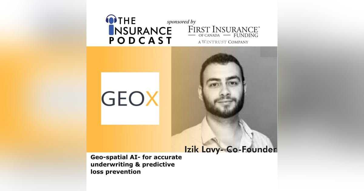 GeoX- Geospatial AI for underwriting & loss prevention GeoX- Geospatial AI for underwriting & loss prevention