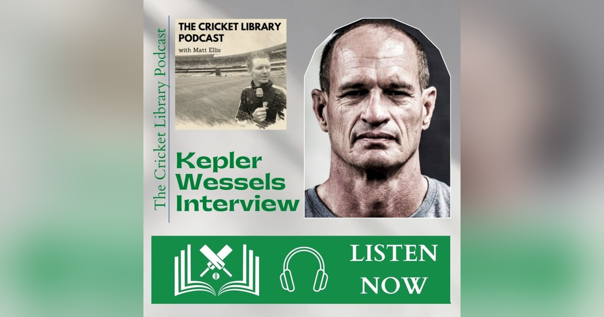 Kepler Wessels Special Guest On The Cricket Library Podcast Kepler Wessels Special Guest On The Cricket Library Podcast
