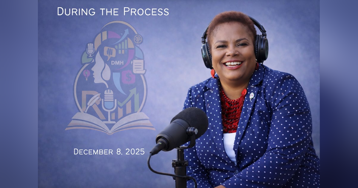 During The Process During The Process