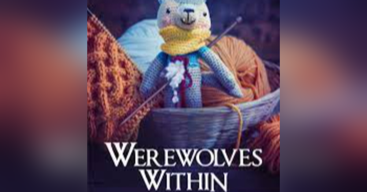 31 Days of Horror: Day 17, Werewolves Within (2021) 31 Days of Horror: Day 17, Werewolves Within (2021)