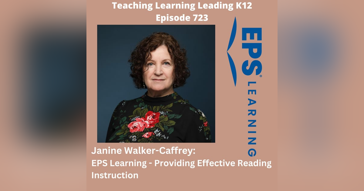 Janine Walker-Caffrey: EPS Learning - Providing Effective Reading Instruction - 723 Janine Walker-Caffrey: EPS Learning - Providing Effective Reading Instruction - 723