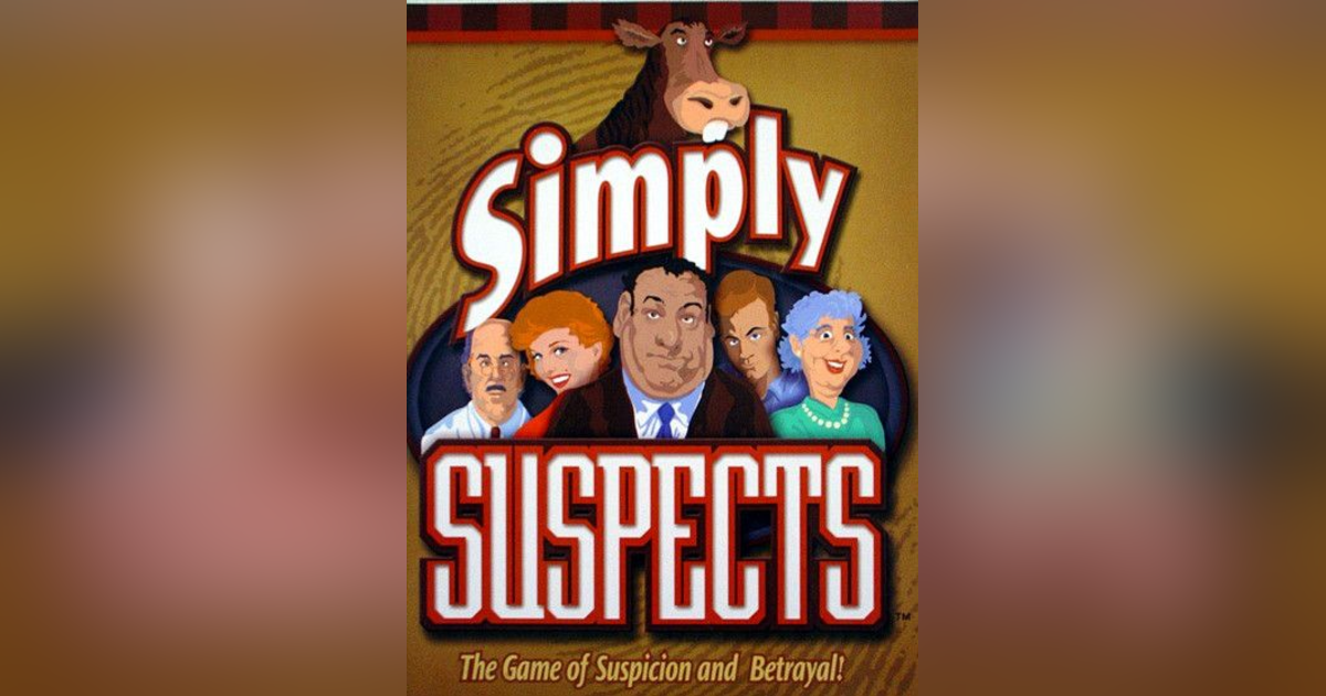 Simply Suspects: The Game of Suspicion and Betrayal Simply Suspects: The Game of Suspicion and Betrayal