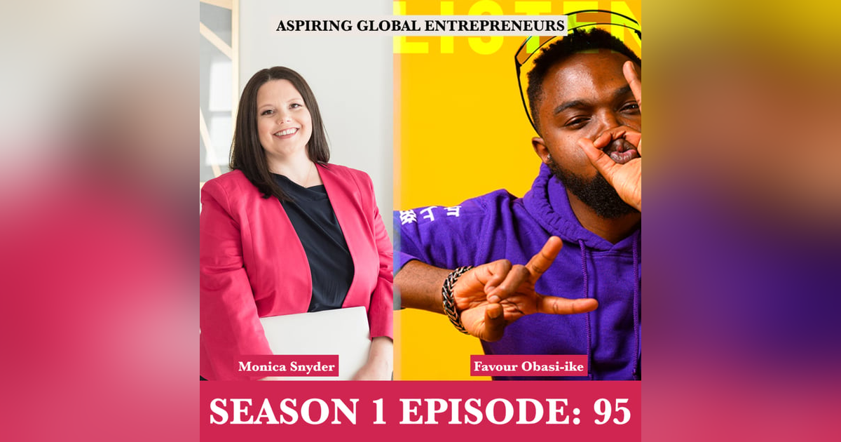 (A.G.E) Making Gutsy Moves with Monica Snyder - 095 (A.G.E) Making Gutsy Moves with Monica Snyder - 095