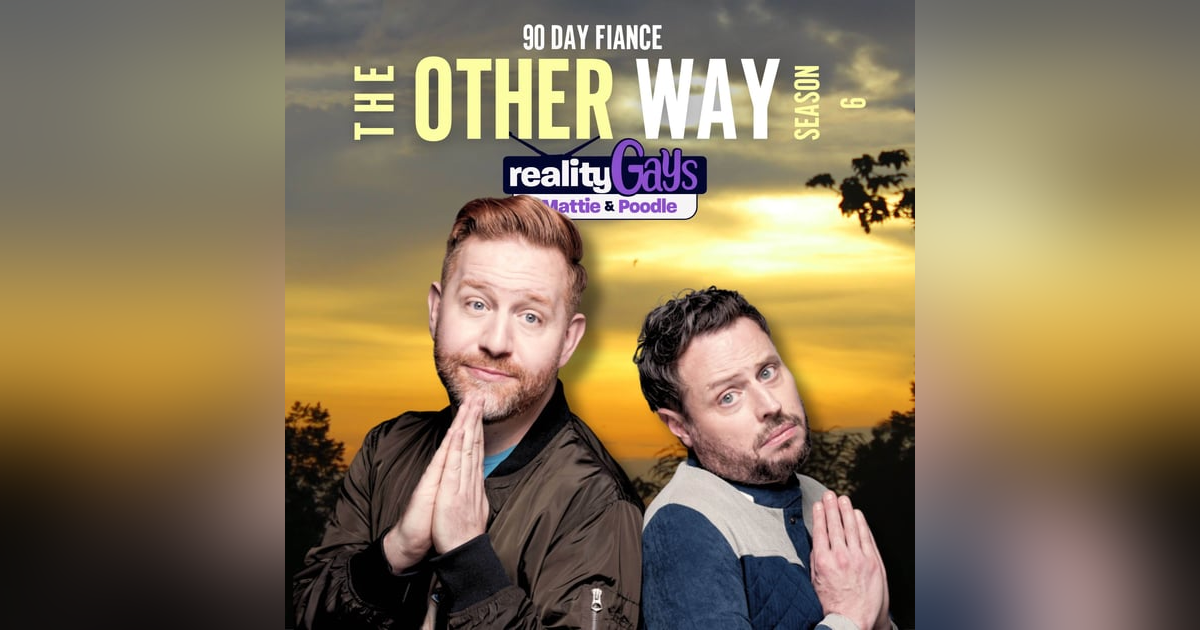 90 DAY FIANCÉ The Other Way 0612 "No Hard Feelings?" 90 DAY FIANCÉ The Other Way 0612 "No Hard Feelings?"