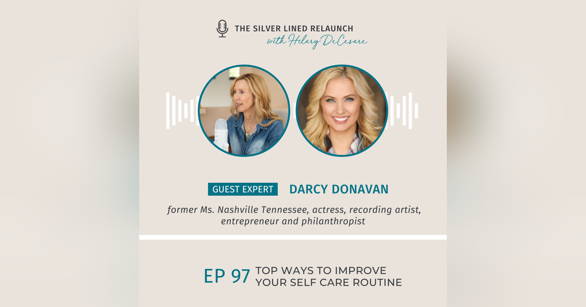 Top Ways to Improve Your Self Care Routine EP97 Top Ways to Improve Your Self Care Routine EP97
