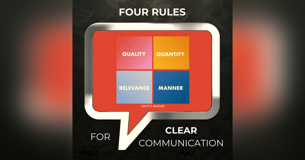 Four Rules for Clear Communication Four Rules for Clear Communication