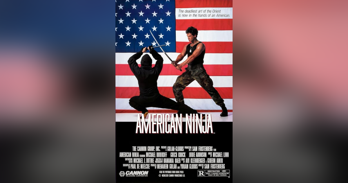American Ninja (1985) American Ninja (1985)