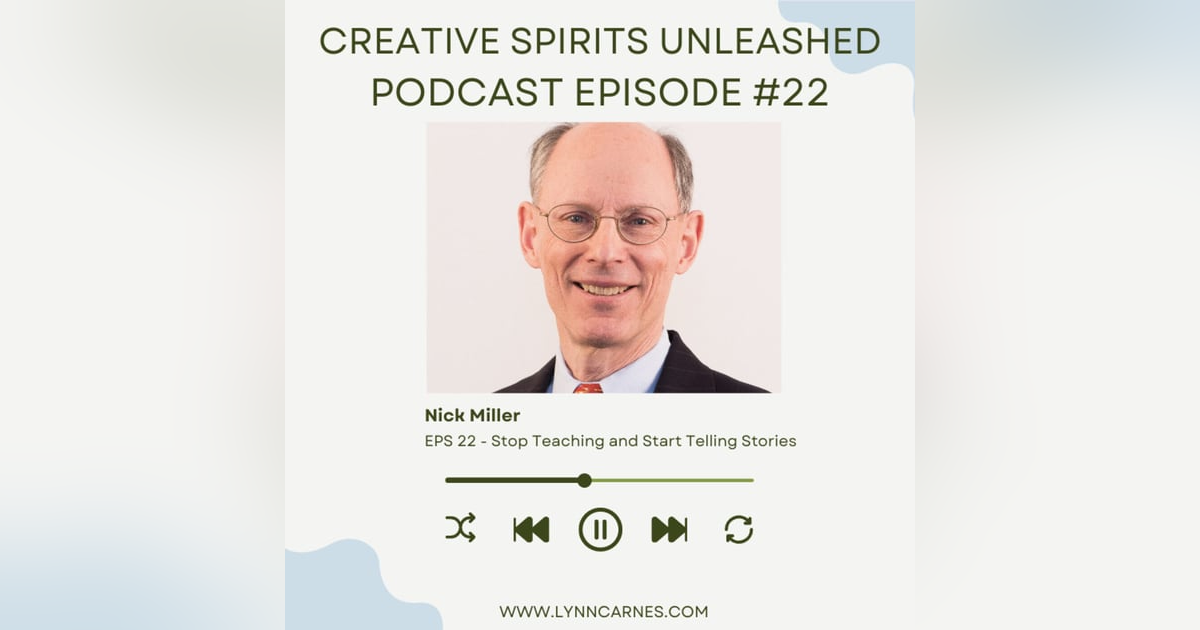 #22: Nick Miller. Stop Teaching and Start Telling Stories #22: Nick Miller. Stop Teaching and Start Telling Stories
