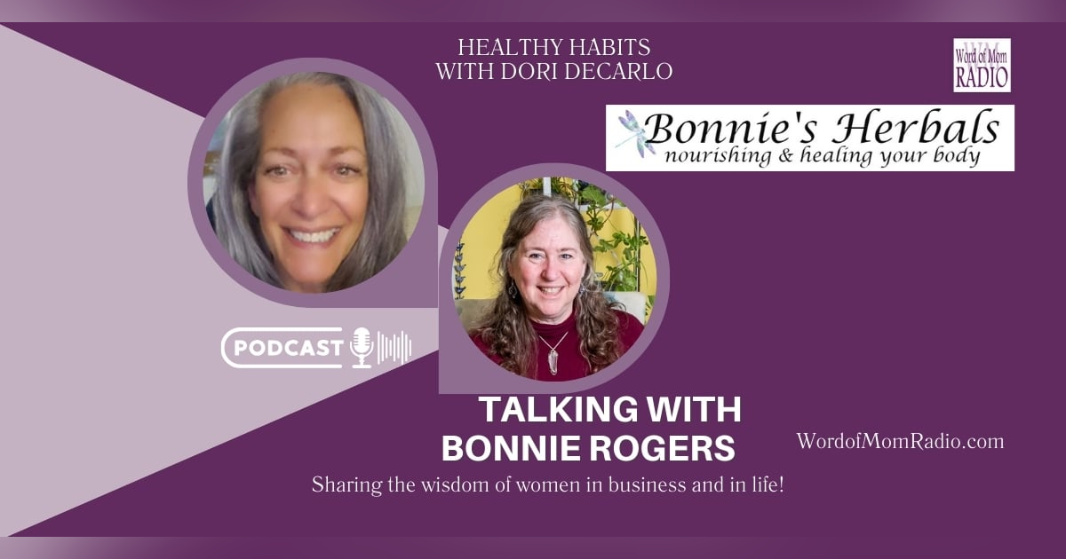 Bonnie Rogers on Healthy Habits with Dori DeCarlo Bonnie Rogers on Healthy Habits with Dori DeCarlo