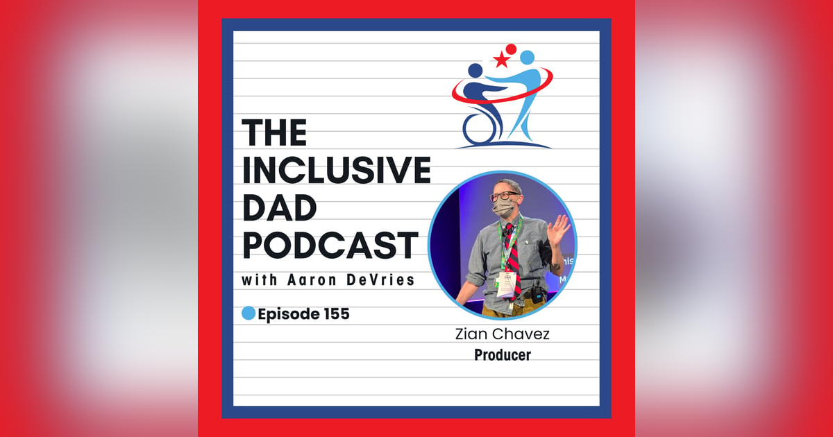 155 - We Are the Most Beautiful People: Redefining Disability and Beauty with Zian Chavez 155 - We Are the Most Beautiful People: Redefining Disability and Beauty with Zian Chavez