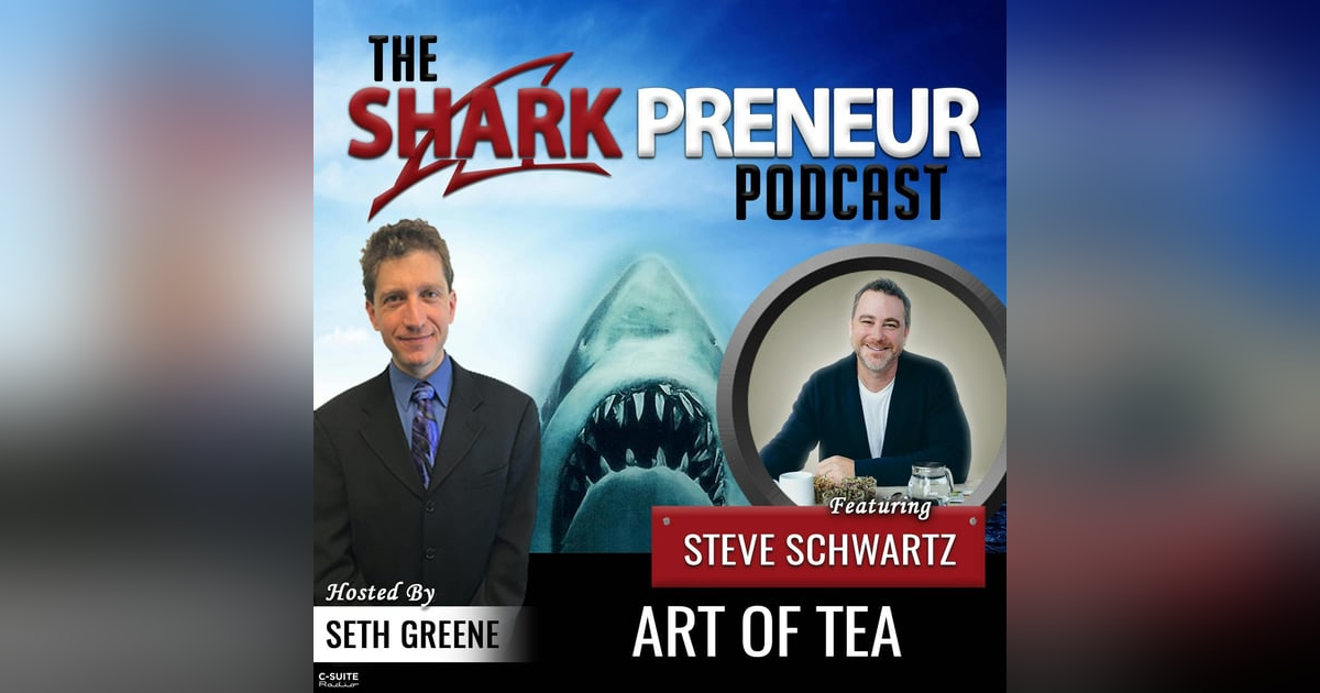 826: Art of Tea with Steve Schwartz 826: Art of Tea with Steve Schwartz