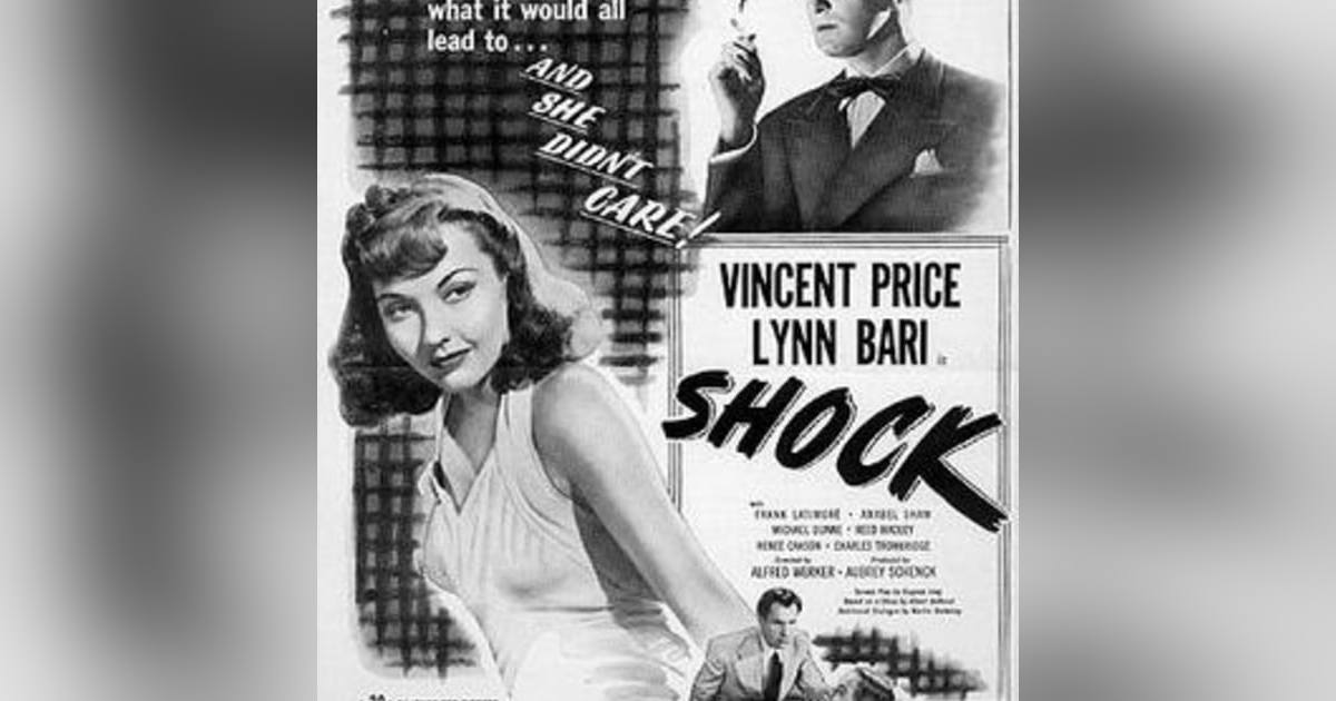 Episode 010: Shock (1946) Episode 010: Shock (1946)