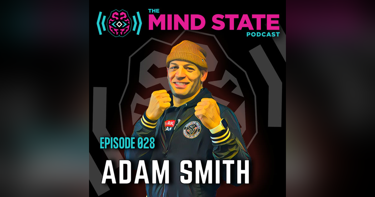 028 - Adam Smith on Martial Arts, Community Involvement, and Doing What You Love 028 - Adam Smith on Martial Arts, Community Involvement, and Doing What You Love