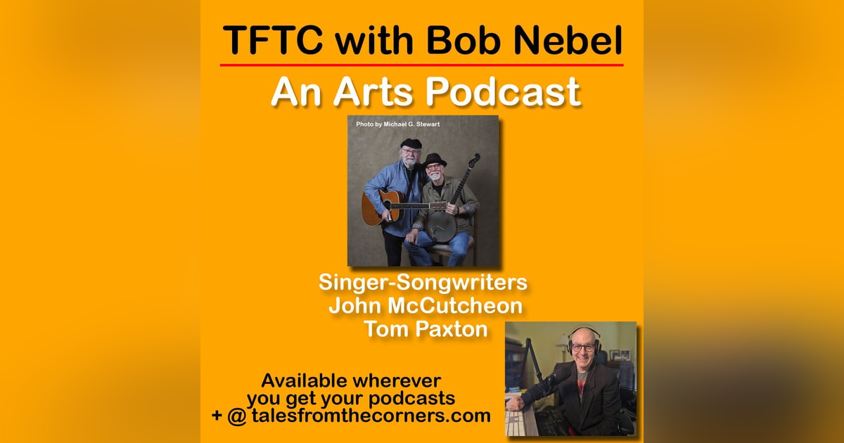 Tom Paxton and John McCutcheon are 'Together Again' Tom Paxton and John McCutcheon are 'Together Again'